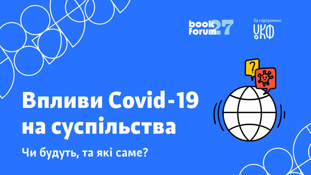 Will the Covid-19 pandemic have a global impact on society after its completion? And if so, what exactly?
